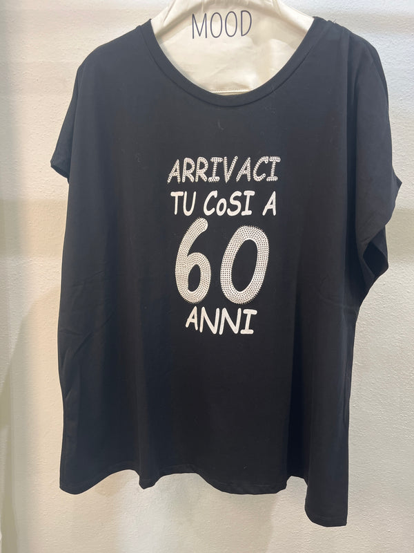 T-SHIRT CON SCRITTA - ARRIVACI TU COSI'