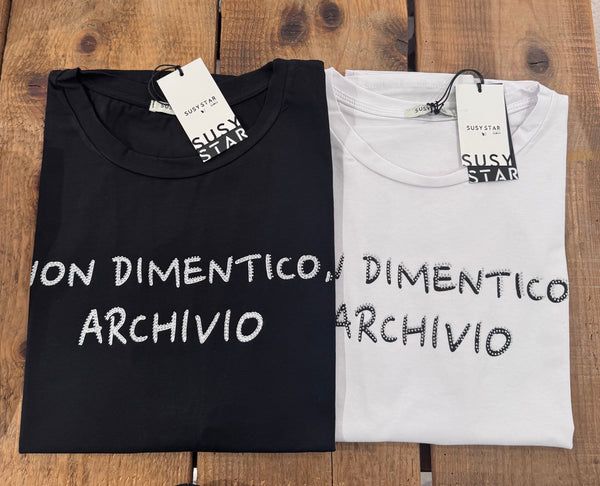 T-SHIRT SCRITTA - NON DIMENTICO MA ARCHIVIO